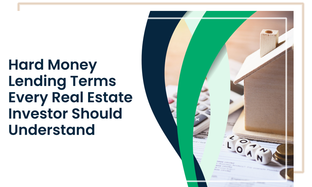 A Comprehensive List of Hard Money Lending Terms