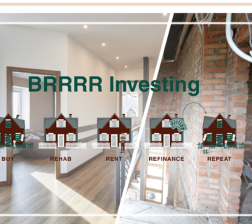 The BRRRR Strategy_Buy_Rehab_Rent_Refinance_Repeat