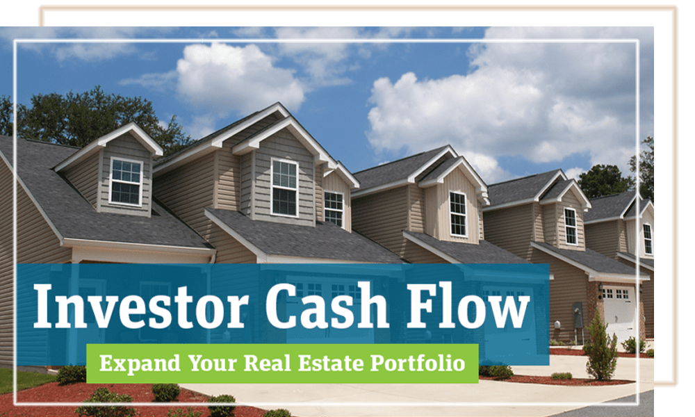 Investor Cash Flow _- Expand Your Real Estate Portfolio