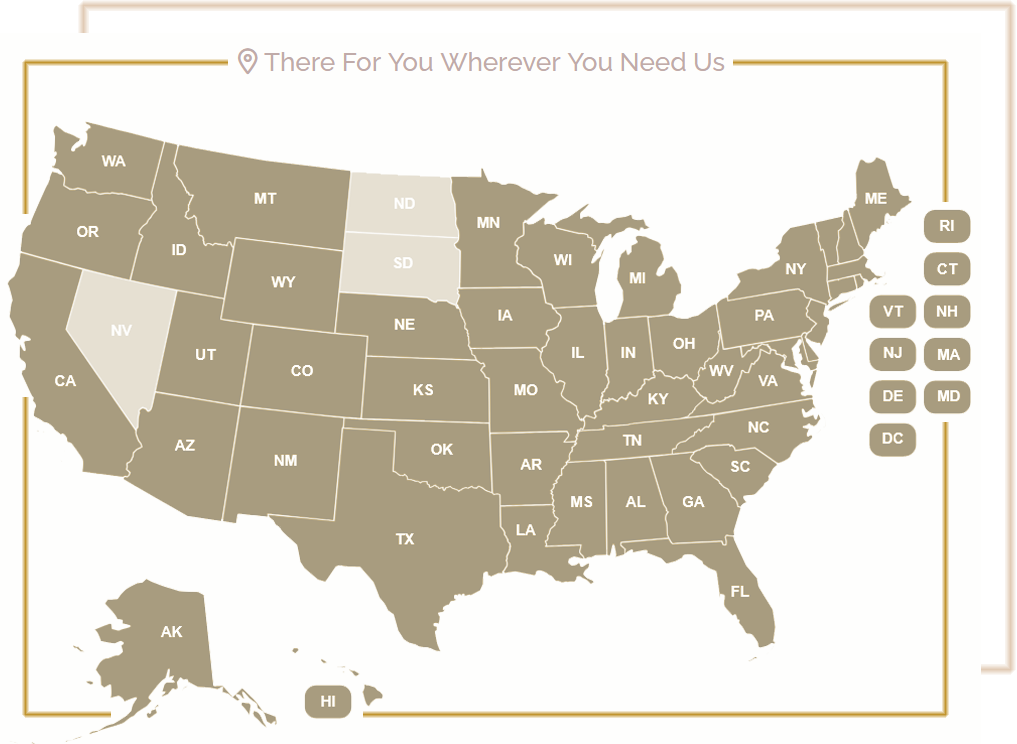 We lend in over 40+ states throughout the US