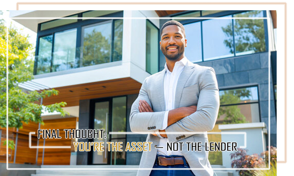 Here’s a power move most new investors never use    You’re the Asset — Not the Lender